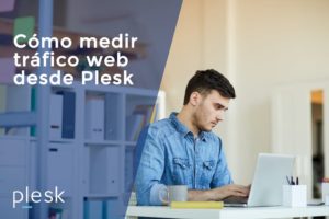 Cómo medir tráfico web desde Panel Plesk (1)