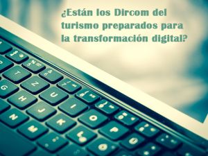 Están los dircom del turismo preparados