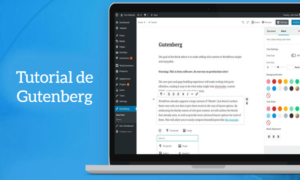 Gutenberg nuevo editor de Wordpress 5.0