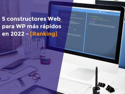 Los 5 constructores Web para WordPress más rápidos en 2022 – [Ranking]