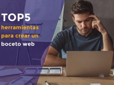 TOP 5 herramientas para crear un boceto web o wireframe