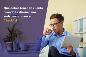que debes tener en cuenta cuando te diseñen una web - checklist